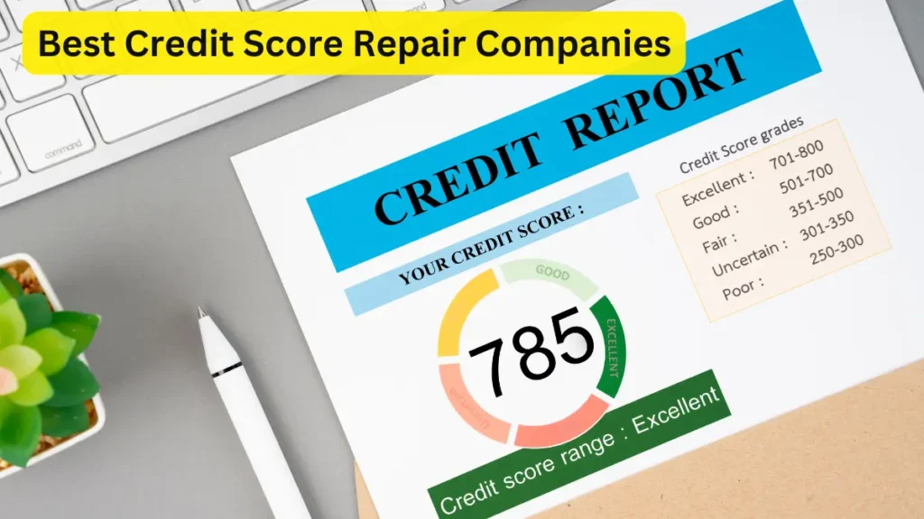 Best Credit Score Repair Companies